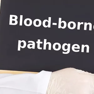 Controlling Exposure to Bloodborne Pathogens for Workers